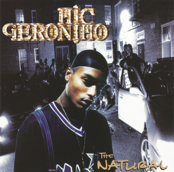 Mic Geronimo – The Natural (1995, Vinyl) - Discogs