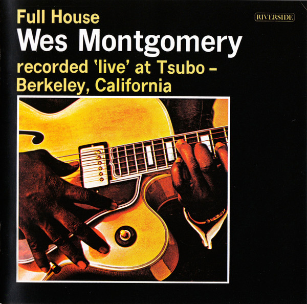 Wes Montgomery – Full House (CD)