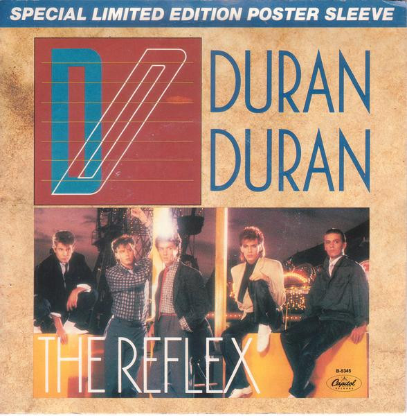 Duran Duran - The Reflex | Releases | Discogs