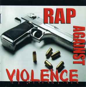 Rap Against Violence Vol.1 (2005, CD) - Discogs