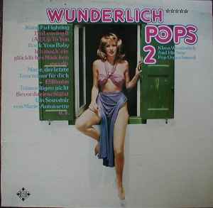 Klaus Wunderlich - Wunderlich Pops 2 (Klaus Wunderlich And His New Pop Organ Sound) album cover