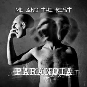 Me And The Rest (2) - Paranoia album cover