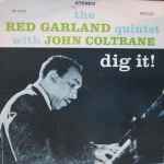 The Red Garland Quintet With John Coltrane – Dig It! (1989, CD