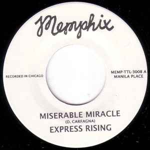 Miserable Miracle / Buy, Sell, Tirade - Express Rising