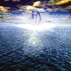 The Nautilus Project - Backdrift To Sea LP