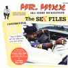 Mr. Mixx - The Sex Files