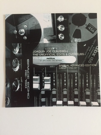 Joaquin Joe Claussell – The Unofficial Edits & Overdubs Vol. 2