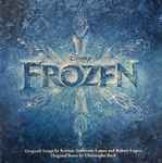 Kristen Anderson-Lopez Et Robert Lopez, Christophe Beck – La Reine Des  Neiges (Bande Originale Française Du Film) (2013, CD) - Discogs