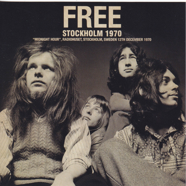 Free – Live In Stockholm 1970 (2014, CD) - Discogs