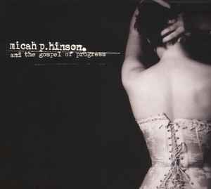 Micah P. Hinson - Micah P. Hinson And The Gospel Of Progress album cover