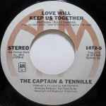 The Captain & Tennille – Love Will Keep Us Together (1975, Pitman