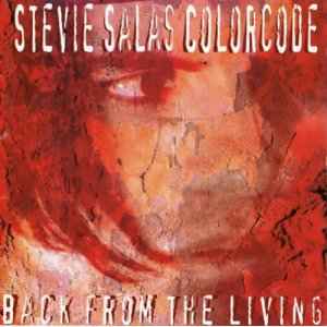 Stevie Salas Colorcode – Back From The Living (1995, CD) - Discogs