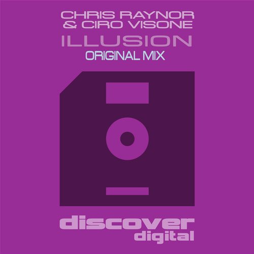 ladda ner album Chris Raynor & Ciro Visone - Illusion