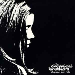 The Chemical Brothers - Dig Your Own Hole album cover