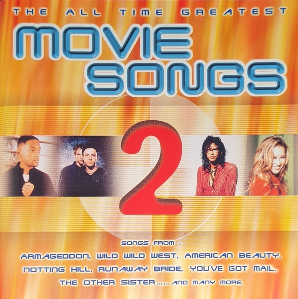 The All Time Greatest: Movie Songs 2 (2000, CD) - Discogs