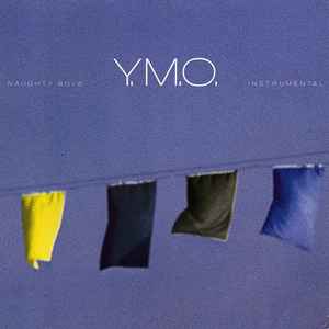 Y.M.O. – Naughty Boys (Instrumental) (1984, Vinyl) - Discogs
