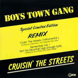 Cruisin' The Streets (Remix) - Boys Town Gang