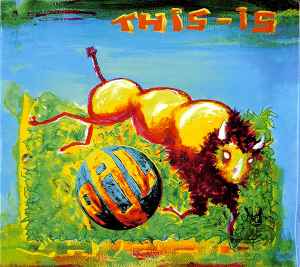 Public Image Limited - This Is PiL