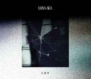 Luna Sea - LUV album cover