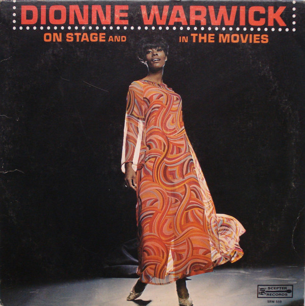 Dionne Warwick – On Stage And In The Movies (1967, Vinyl) - Discogs