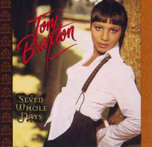 Toni Braxton - Seven Whole Days album cover