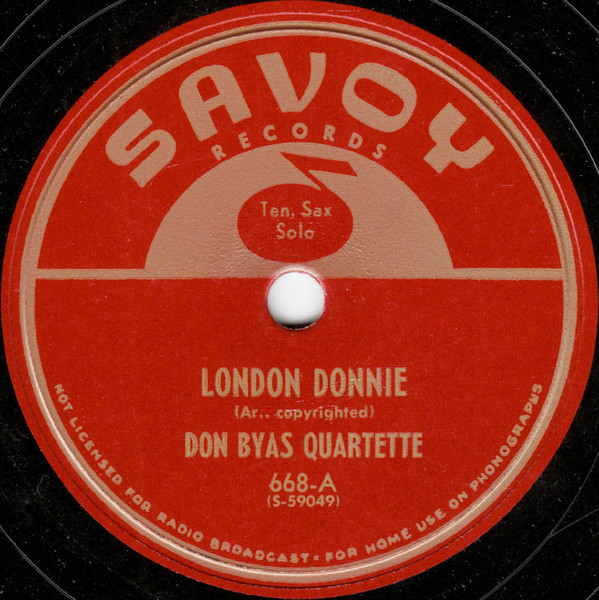 Don Byas Quartette – London Donnie / Old Folks (1948, Shellac 