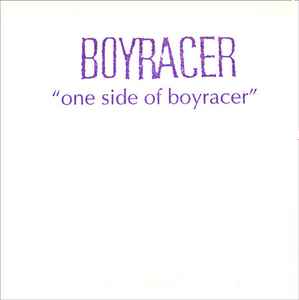 One Side Of Boyracer - Boyracer