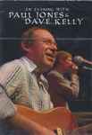 Cover of An Evening With Paul Jones & Dave Kelly, 2007, DVD