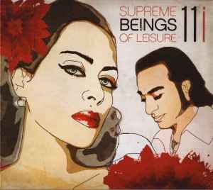 Supreme Beings Of Leisure - 11i