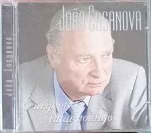 João Casanova - É Urgente Falar Contigo... album cover