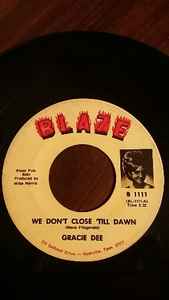 Gracie Dee - We Don't Close 'Till Dawn  album cover
