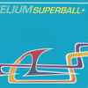 Helium (3) - Superball+