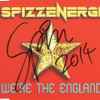 Spizzenergi - We're The England