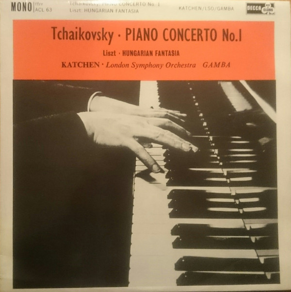 last ned album Tchaikovsky, Liszt Katchen, London Symphony Orchestra, Gamba - Piano Concerto No 1 Hungarian Fantasia