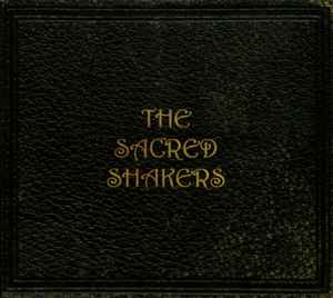 The Sacred Shakers - The Sacred Shakers