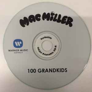 Mac Miller - 100 Grandkids album cover