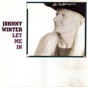 Johnny Winter - Let Me In album cover