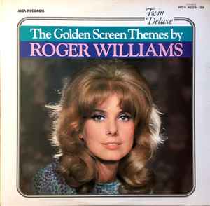 Roger Williams – The Golden Screen Themes By Roger Williams