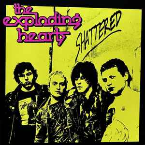 The Exploding Hearts - Shattered album cover