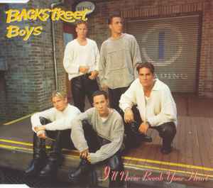 I'll Never Break Your Heart - Backstreet Boys