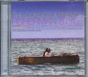 The Congos & Friends - Fisherman Style album cover
