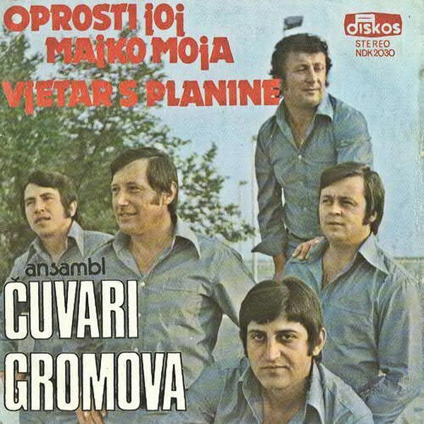 baixar álbum Čuvari Gromova - Oprosti Joj Majko Mila Vjetar S Planine