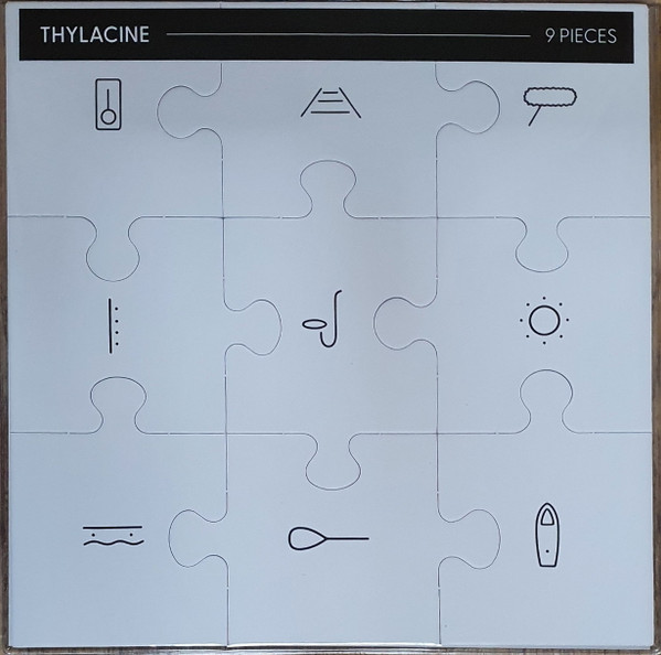 THYLACINE - 9 PIECES - LP - Ground Zero