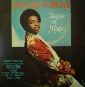 Norman Connors – Dance Of Magic (1976, Terre Haute, Vinyl) - Discogs