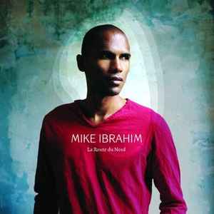 Mike Ibrahim - La Route Du Nord album cover