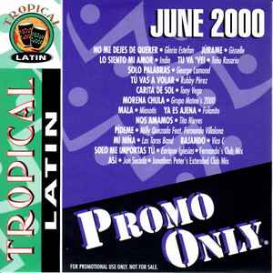 Promo Only Tropical Latin June 2000 2000 CD Discogs