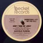 Garfield Fleming - Don't Send Me Away | Releases | Discogs