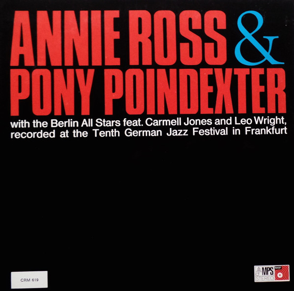 Annie Ross & Pony Poindexter With The Berlin All Stars Feat 