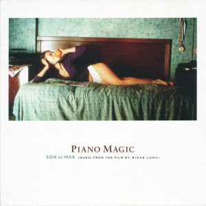 Son De Mar (Music From The Film By Bigas Luna) - Piano Magic