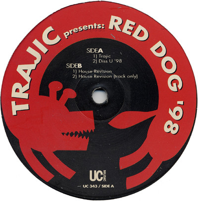 DJ Trajic – Red Dog ’98